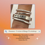 Load image into Gallery viewer, 11.4.26 Jewelry Workshop: Hammer-Textured Silver Rings at VERNON STREET STUDIOS
