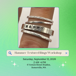 Load image into Gallery viewer, 9.12.26 Jewelry Workshop: Hammer-Textured Silver Rings at VERNON STREET STUDIOS
