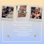 Load image into Gallery viewer, October TUESDAYS: 3-week Intro to Metalsmithing at VERNON STREET STUDIOS
