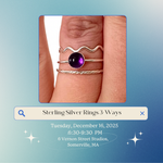 Load image into Gallery viewer, Jewelry Workshop: Sterling Silver Rings 3-Ways at VERNON ST
