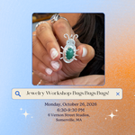 Load image into Gallery viewer, 10.26.26 Jewelry Workshop: Gemstone Bugs at VERNON ST STUDIO
