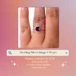 Load image into Gallery viewer, Jewelry Workshop: Sterling Silver Rings 3-Ways at VERNON ST
