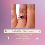 Load image into Gallery viewer, Jewelry Workshop: Sterling Silver Rings 3-Ways at VERNON ST

