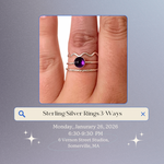 Load image into Gallery viewer, Jewelry Workshop: Sterling Silver Rings 3-Ways at VERNON ST
