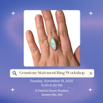 Load image into Gallery viewer, Jewelry Workshop: Gemstone Statement Rings at VERNON ST STUDIO
